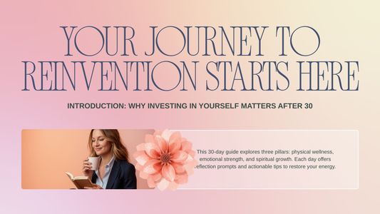 Investing in yourself for women 30 and over.